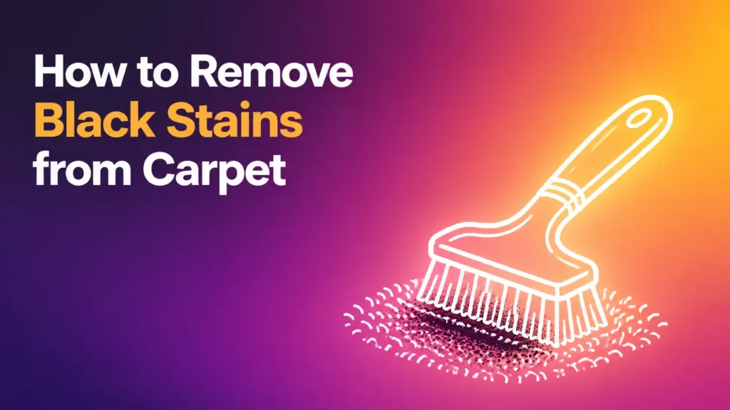 How to Remove Black Stains from Carpet