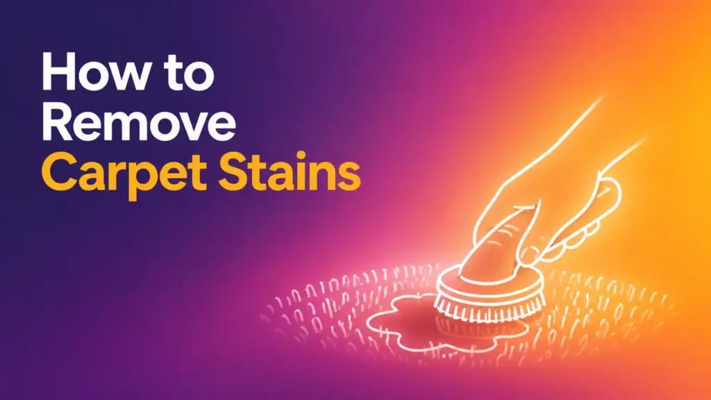 How to Remove Carpet Stains